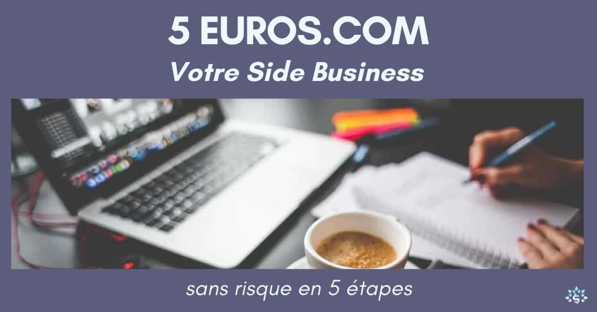 Lire la suite à propos de l’article 5 euros.com : se lancer en 5 étapes