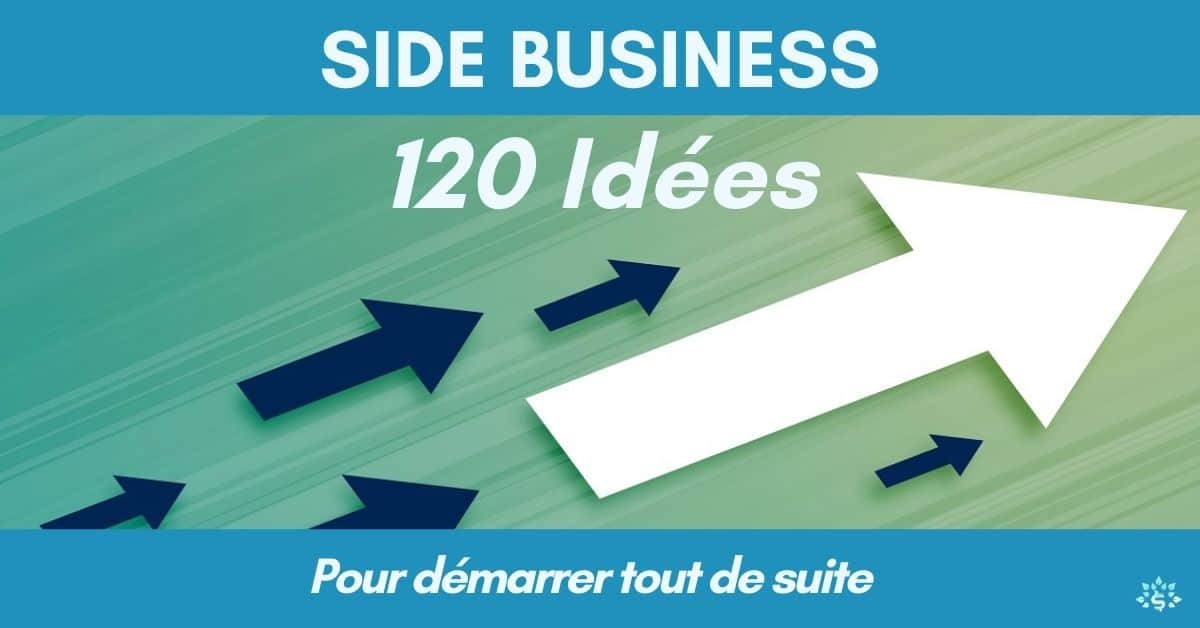 Lire la suite à propos de l’article Idée business : 120 idées de side business à lancer en 2022
